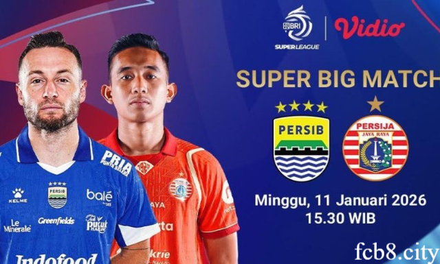 Jadwal Persib vs Persija 11 Januari 2026